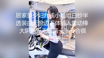 性感情趣内衣长腿女孩撅起大屁股阴户菊花完全张开后入前插啪啪刺激