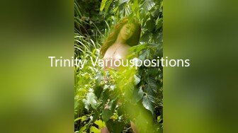 Trinity Variouspositions